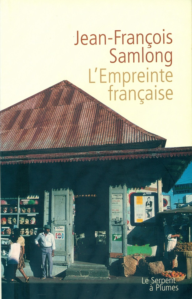 I. L'EMPREINTE FRANÇAISE (2005)