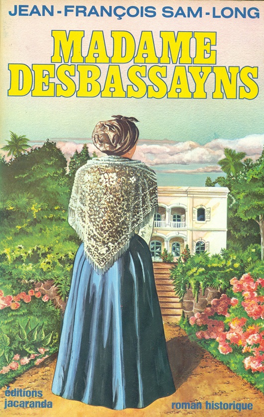 B. MADADAME DESBASSAYNS (1985)